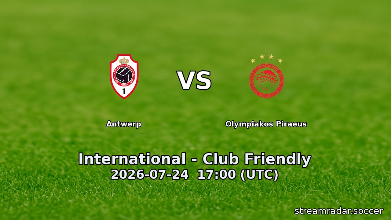 Antwerp vs Olympiakos Piraeus