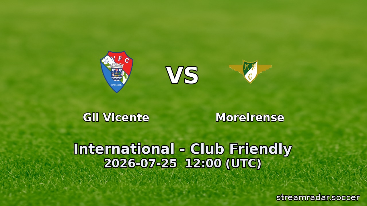 Gil Vicente vs Moreirense