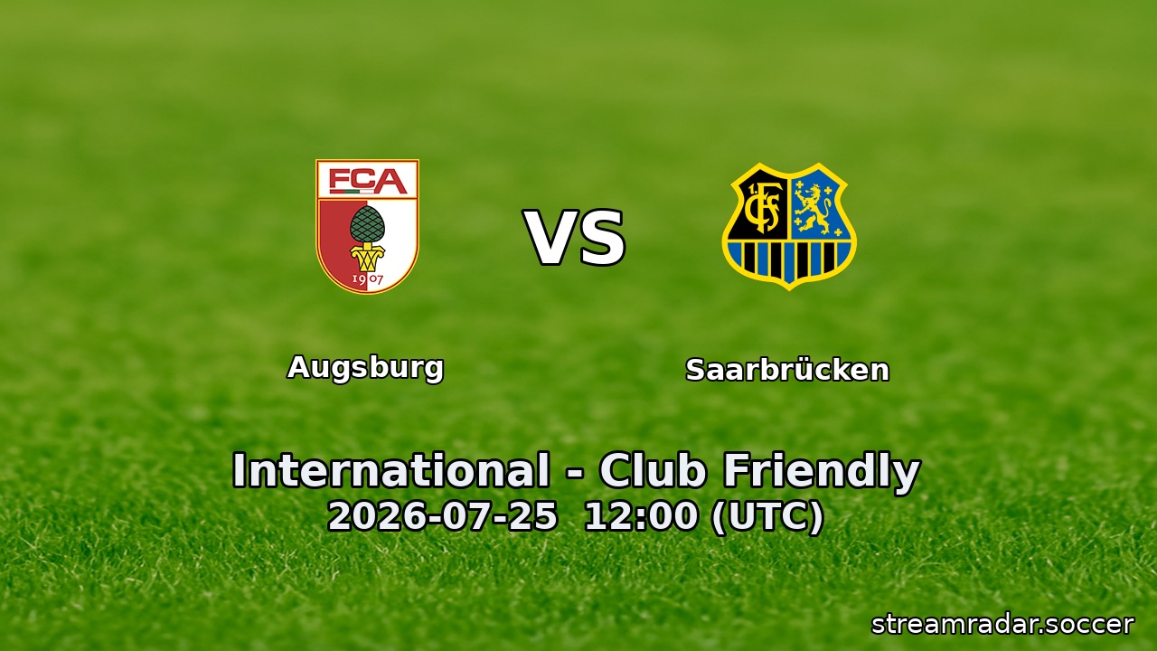 Augsburg vs Saarbrücken