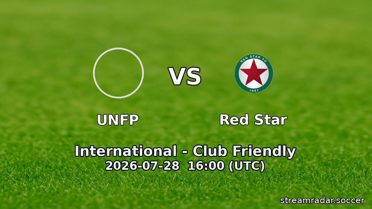 UNFP vs Red Star