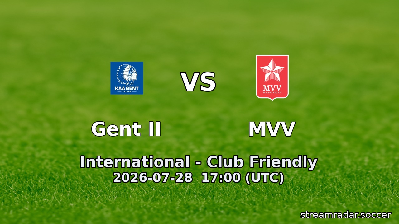 Gent II vs MVV
