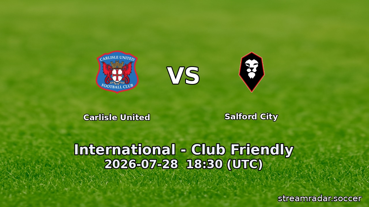 Carlisle United vs Salford City