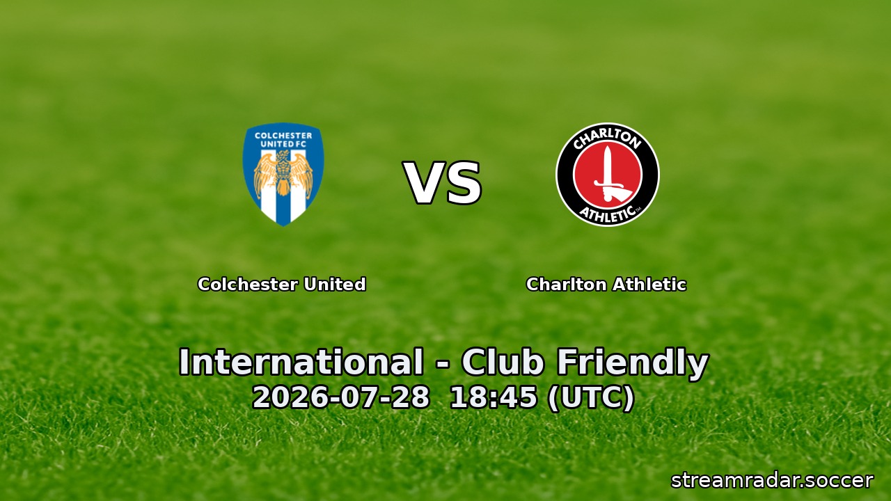 Colchester United vs Charlton Athletic