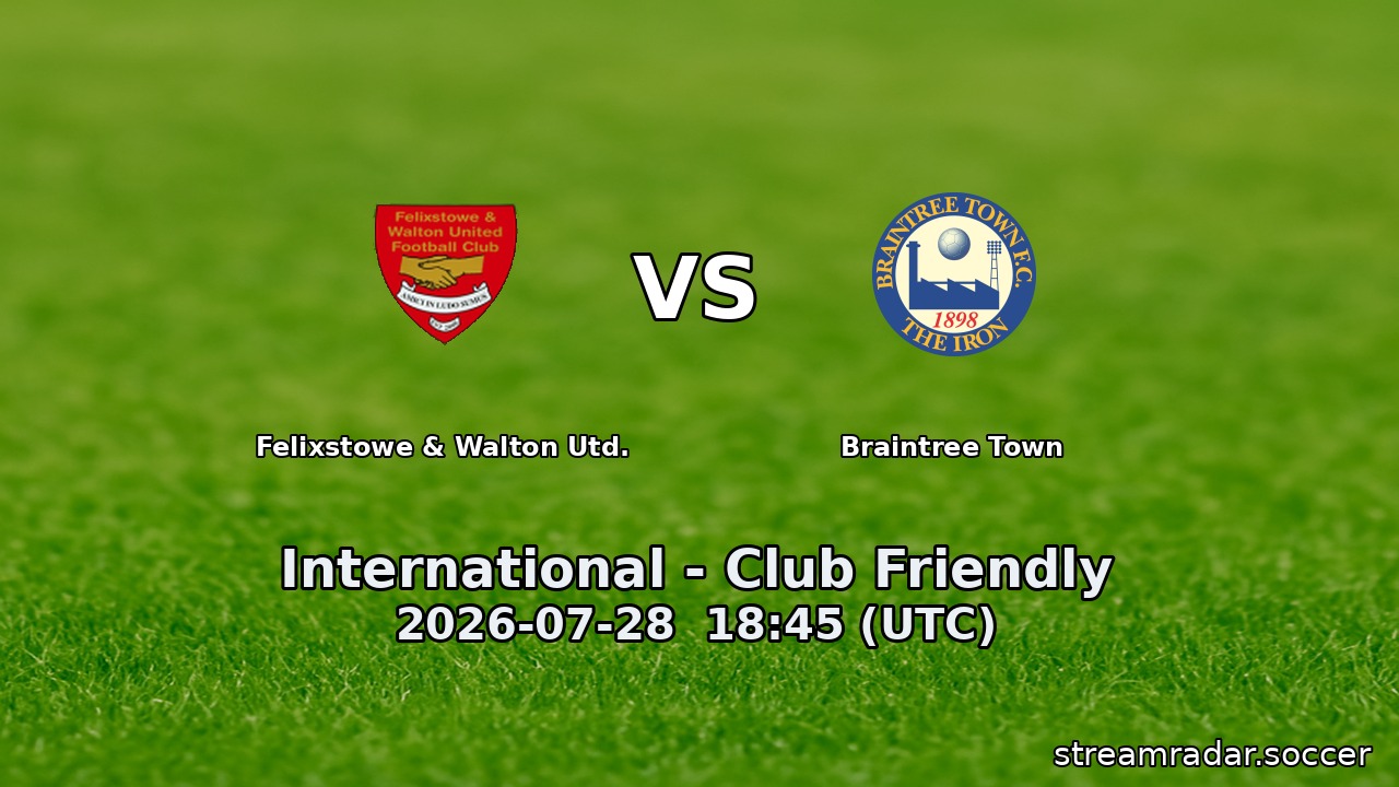 Felixstowe & Walton Utd. vs Braintree Town