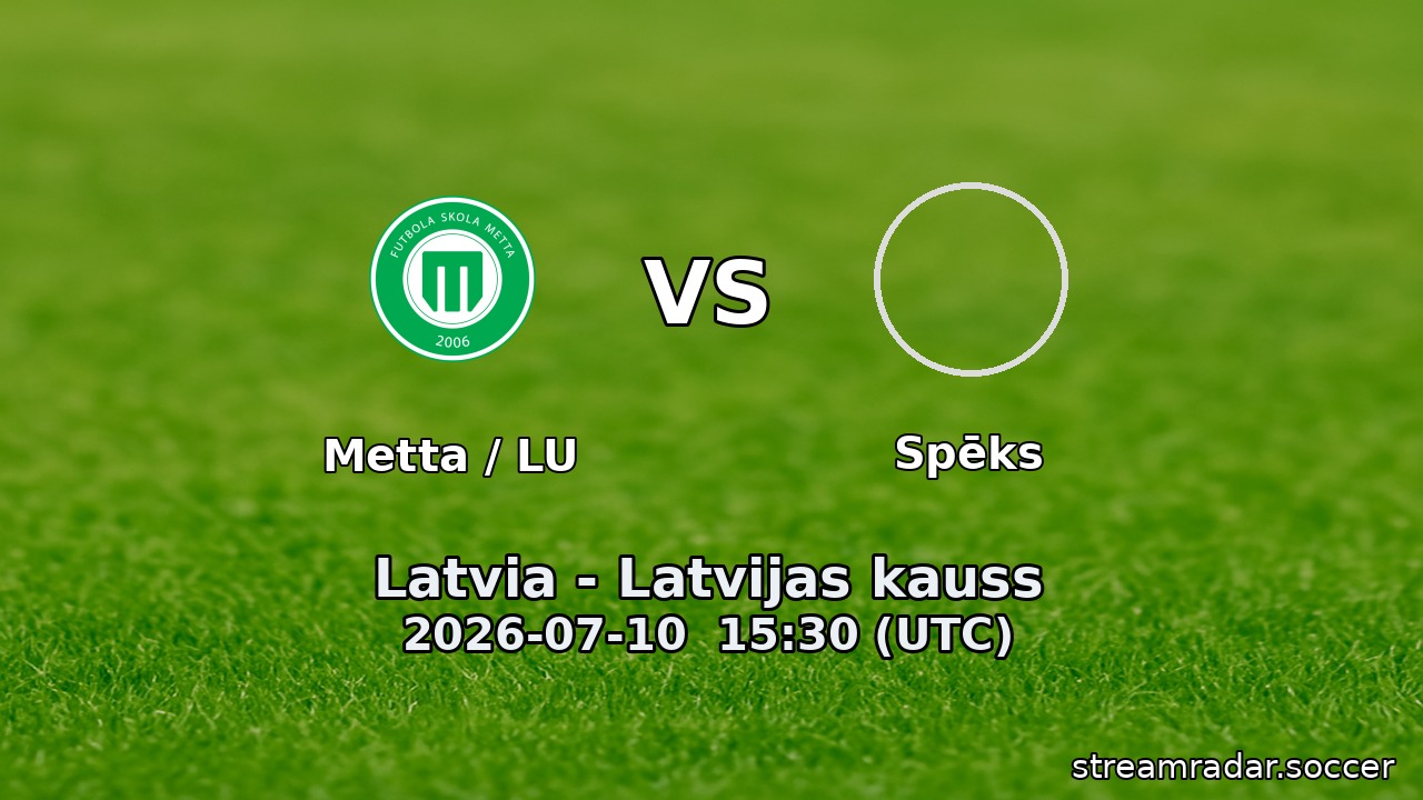 Metta / LU vs Spēks