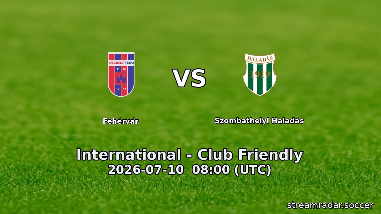 Fehérvár vs Szombathelyi Haladás
