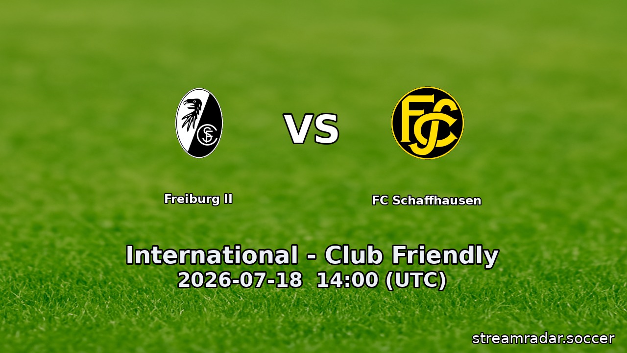 Freiburg II vs FC Schaffhausen