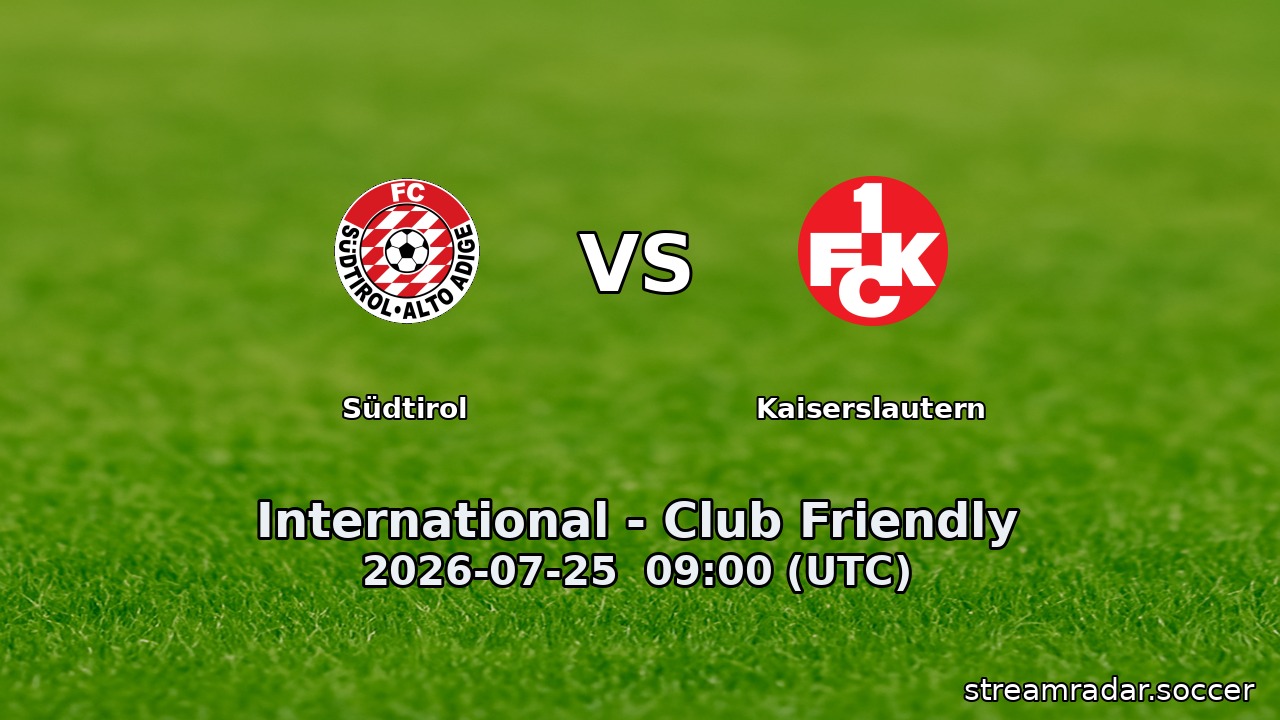 Südtirol vs Kaiserslautern