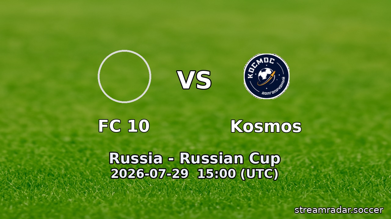 FC 10 vs Kosmos