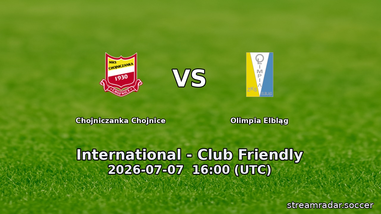 Chojniczanka Chojnice vs Olimpia Elbląg