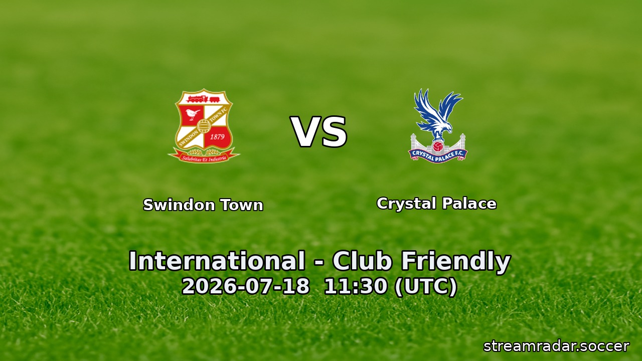 Swindon Town vs Crystal Palace