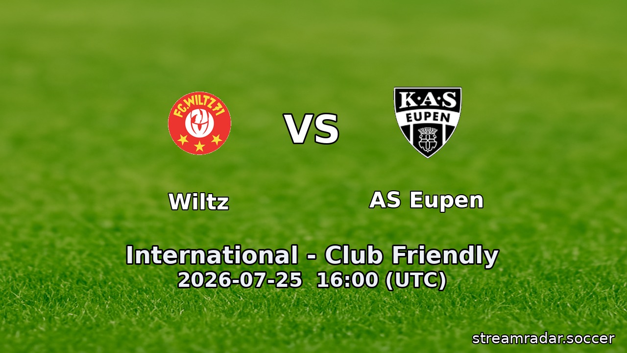 Wiltz vs AS Eupen