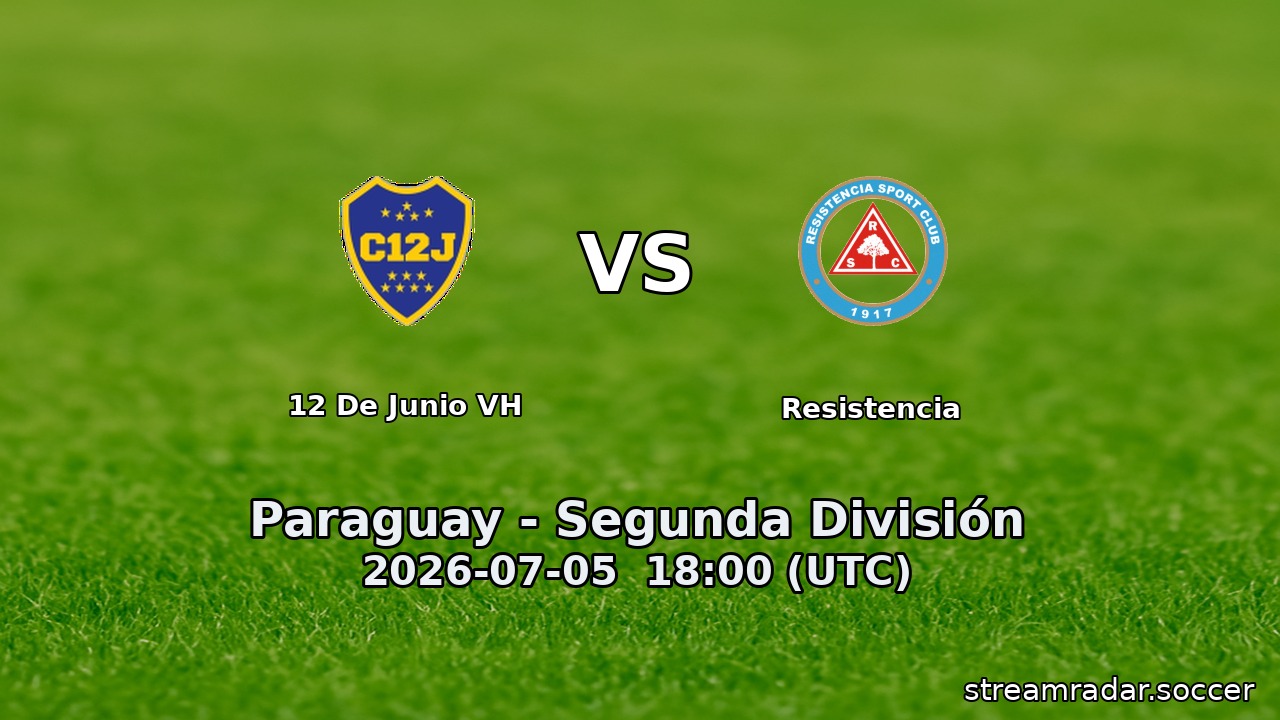 12 De Junio VH vs Resistencia