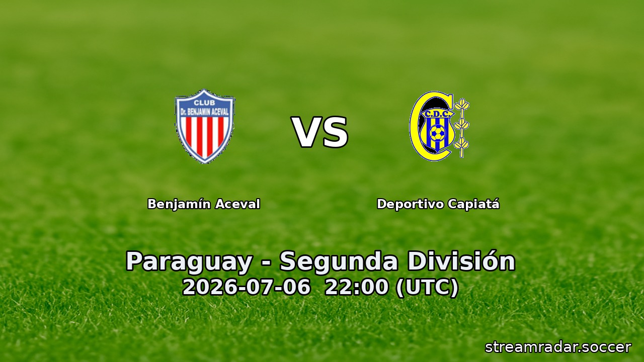 Benjamín Aceval vs Deportivo Capiatá