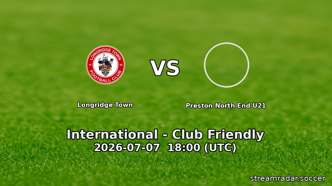 Longridge Town vs Preston North End U21