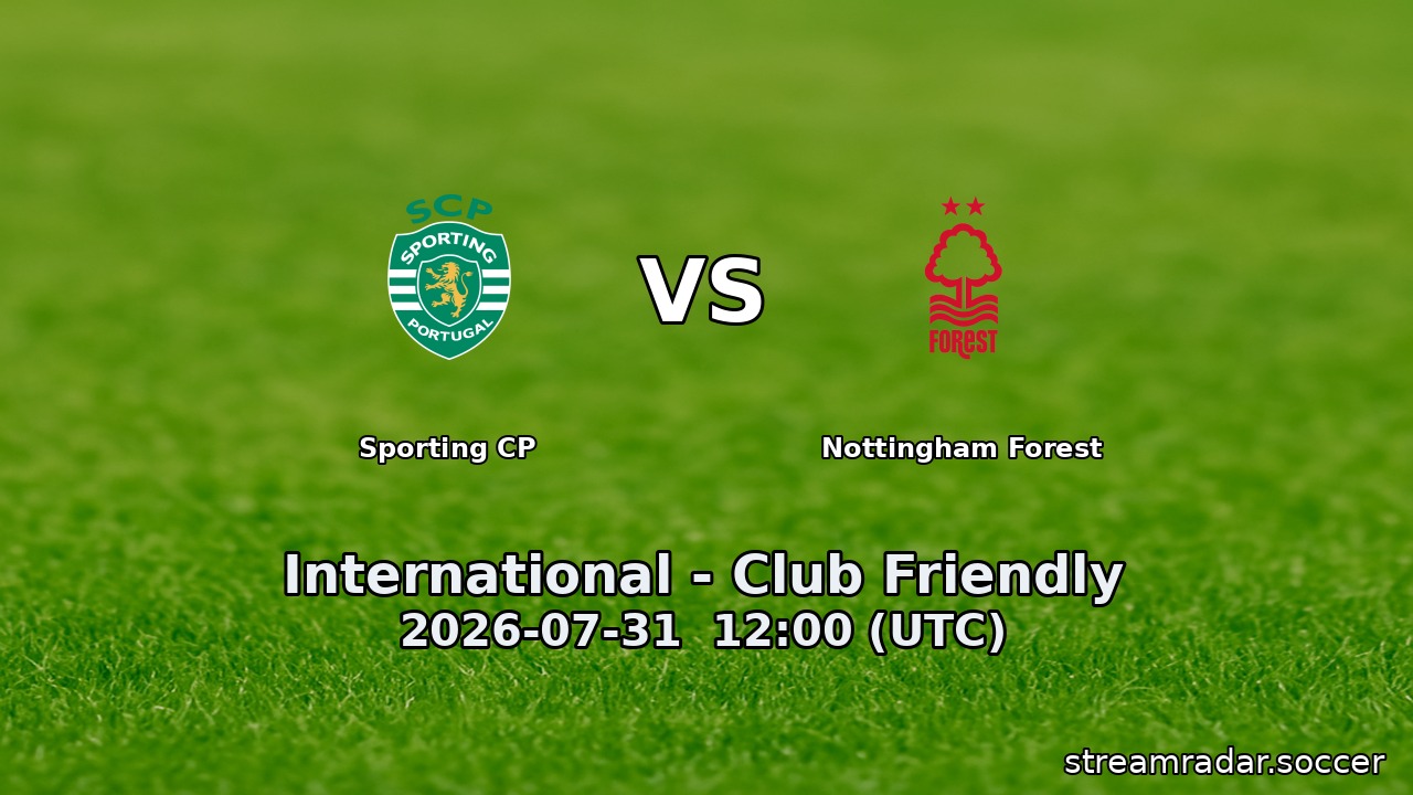 Sporting CP vs Nottingham Forest