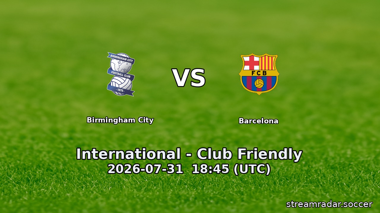 Birmingham City vs Barcelona