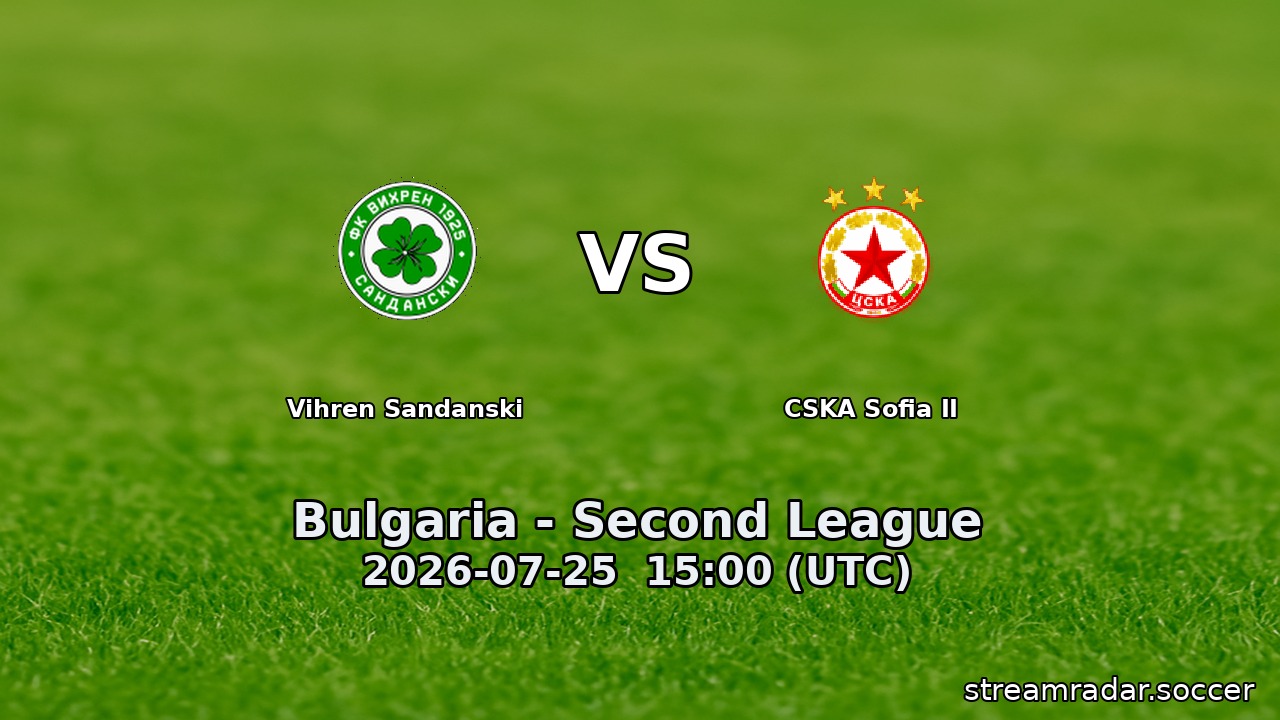 Vihren Sandanski vs CSKA Sofia II