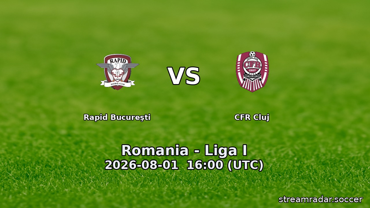 Rapid Bucureşti vs CFR Cluj