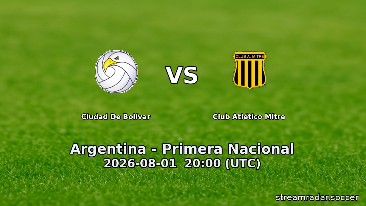 Ciudad De Bolívar vs Club Atlético Mitre