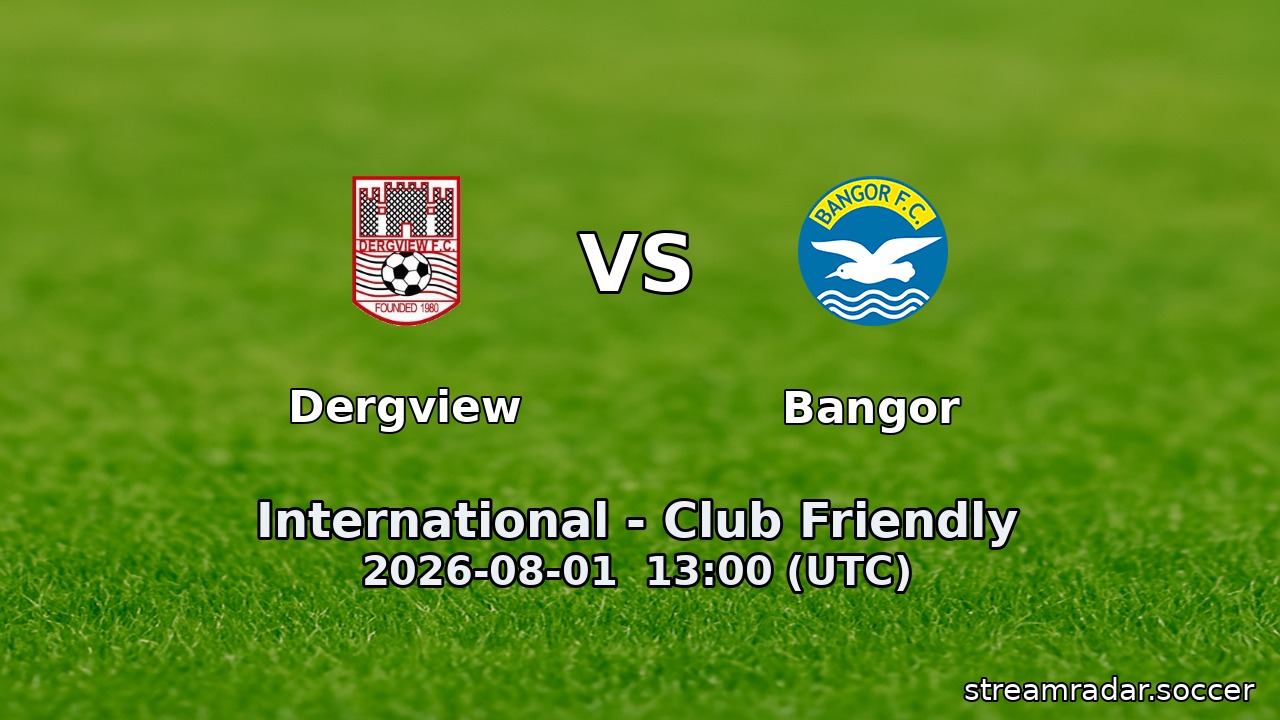 Dergview vs Bangor