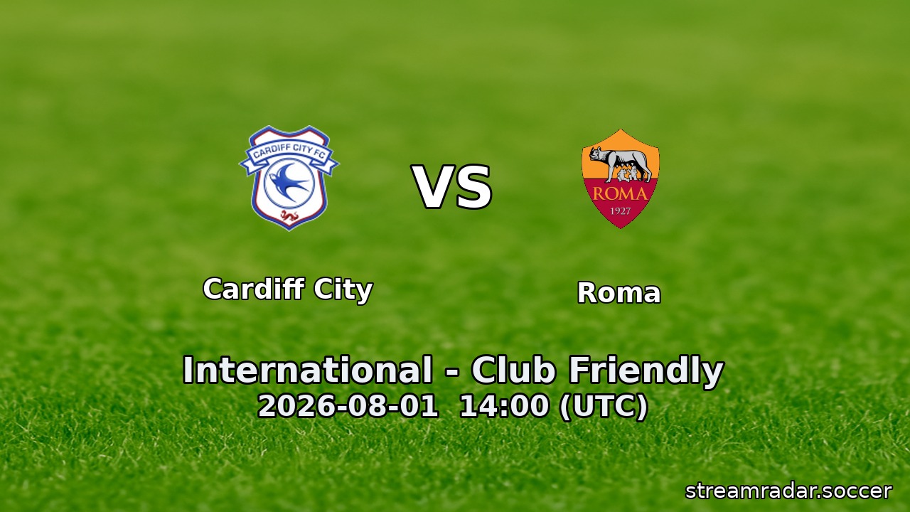 Cardiff City vs Roma