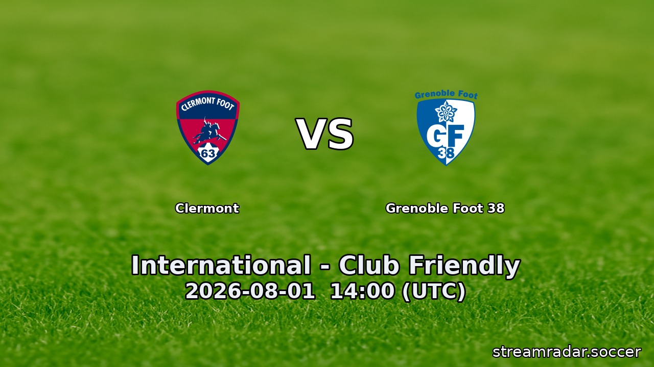 Clermont vs Grenoble Foot 38