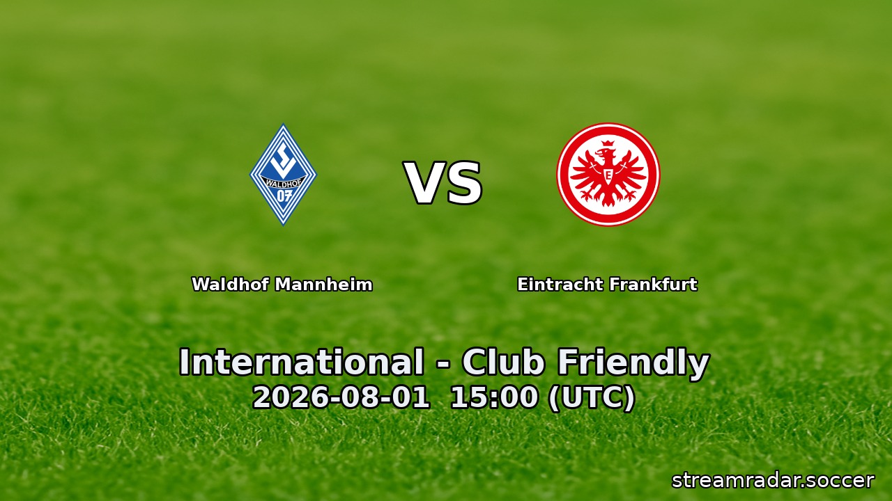 Waldhof Mannheim vs Eintracht Frankfurt