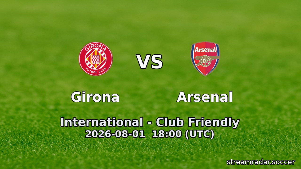 Girona vs Arsenal