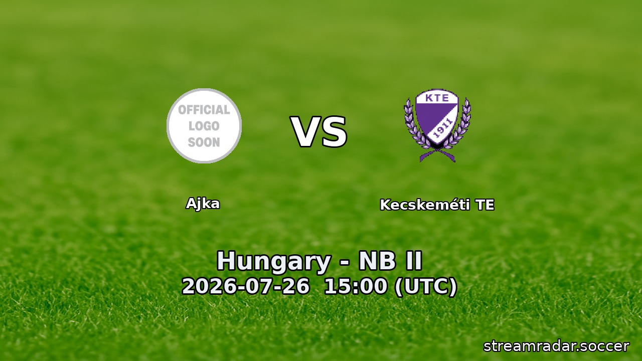 Ajka vs Kecskeméti TE