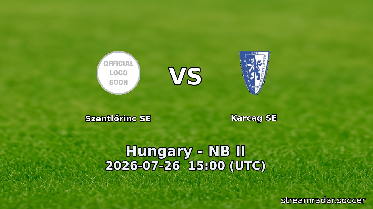 Szentlőrinc SE vs Karcag SE