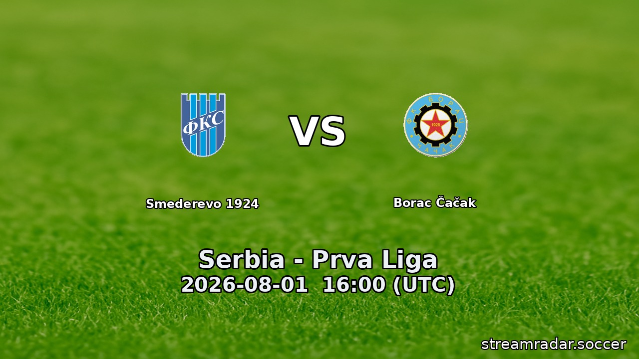 Smederevo 1924 vs Borac Čačak