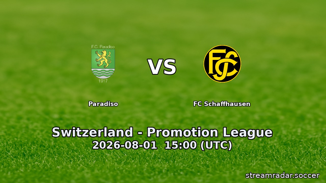 Paradiso vs FC Schaffhausen