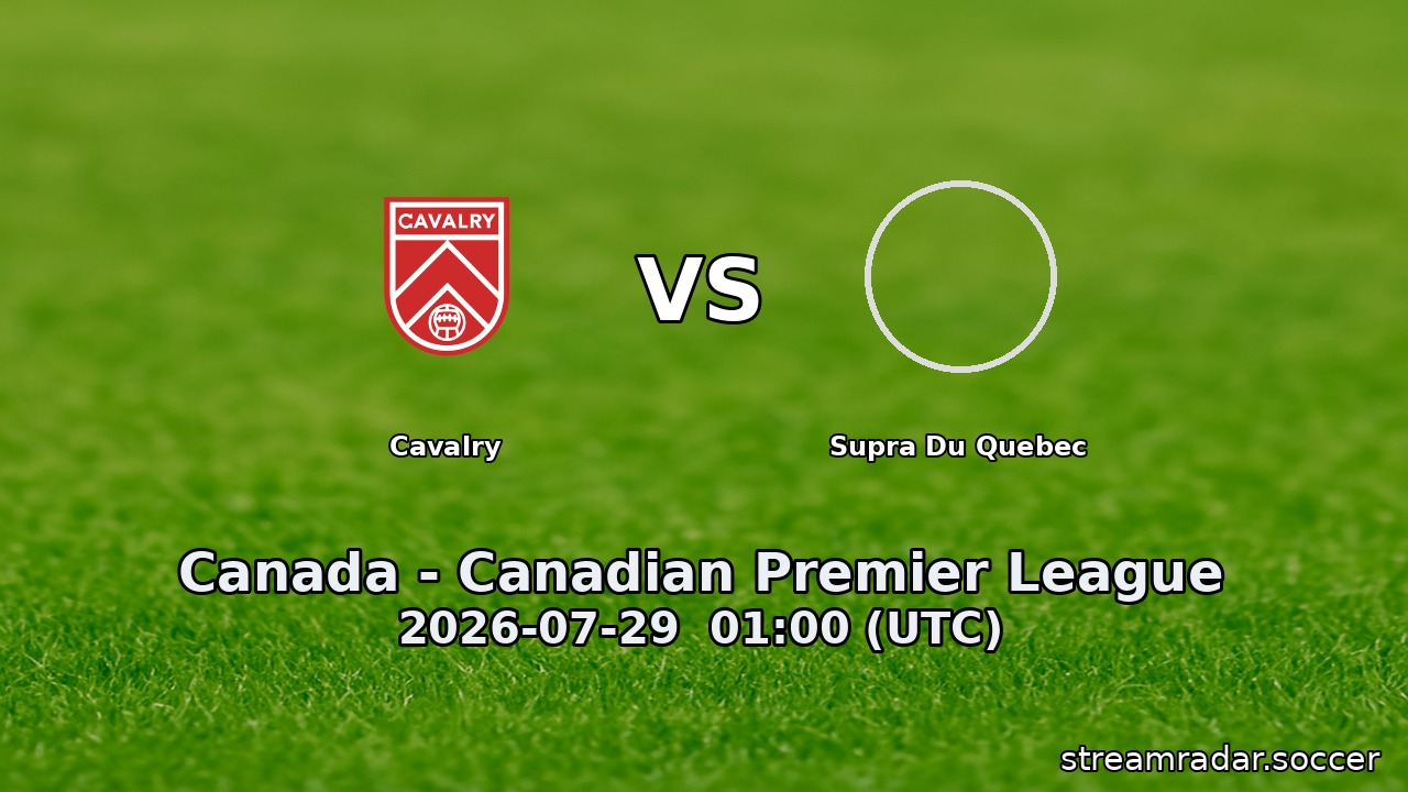 Cavalry vs Supra Du Quebec