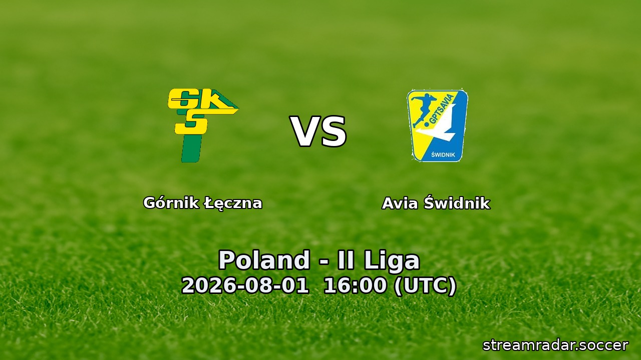 Górnik Łęczna vs Avia Świdnik
