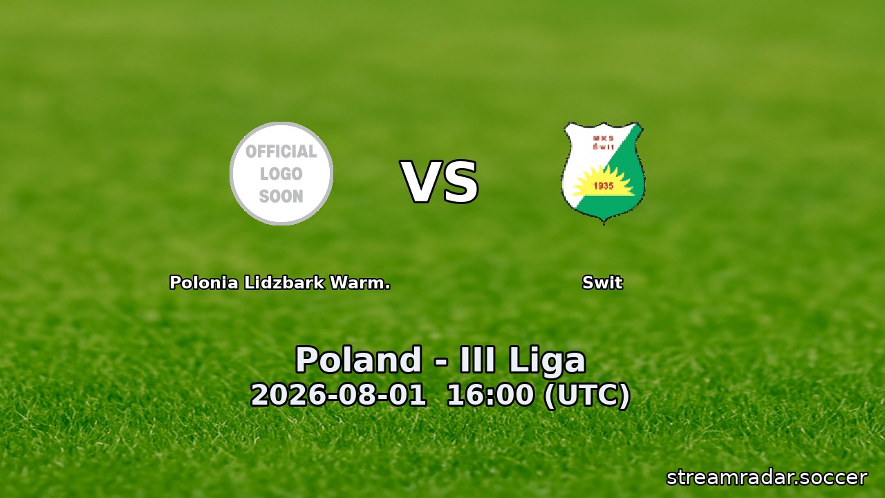 Polonia Lidzbark Warm. vs Swit