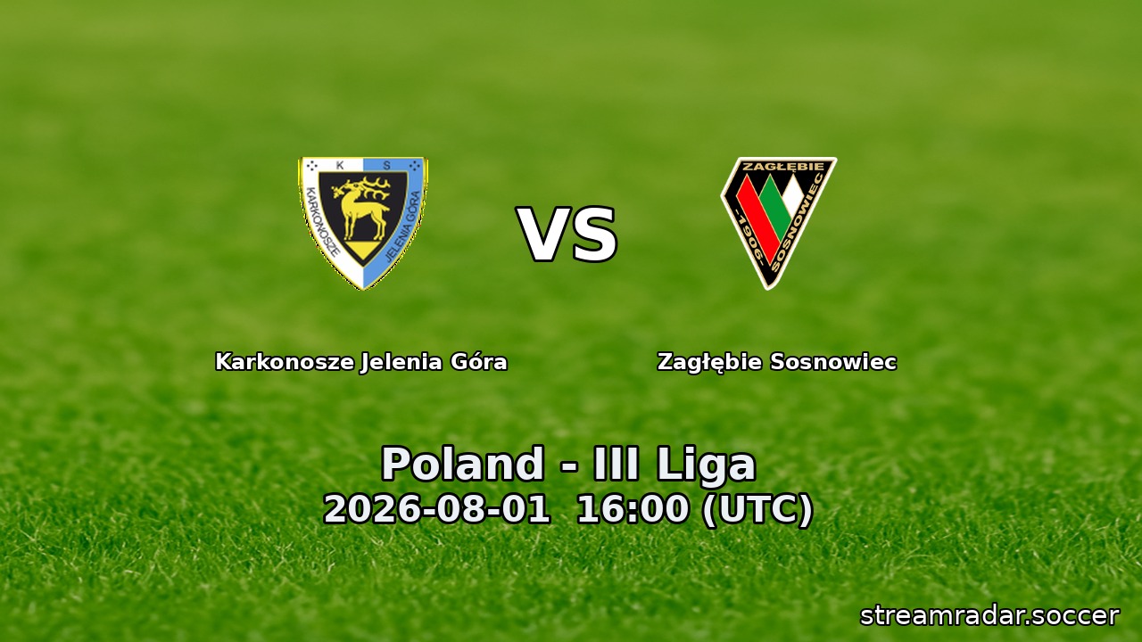 Karkonosze Jelenia Góra vs Zagłębie Sosnowiec