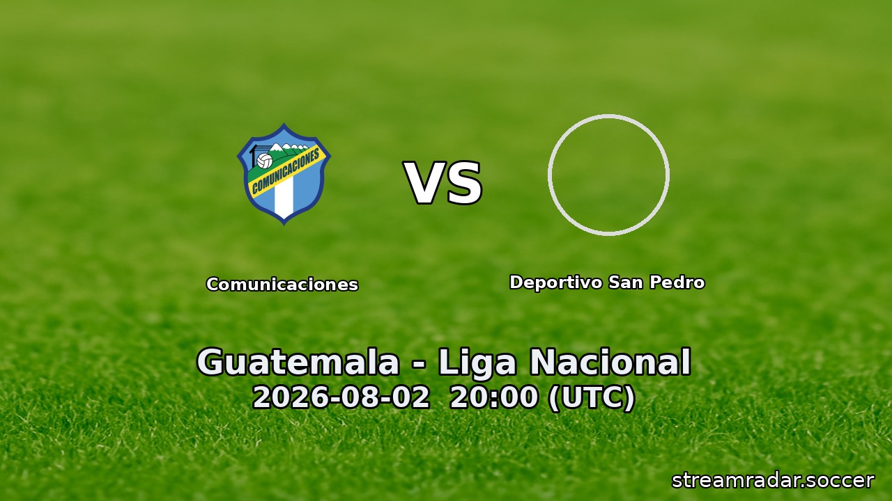 Comunicaciones vs Deportivo San Pedro