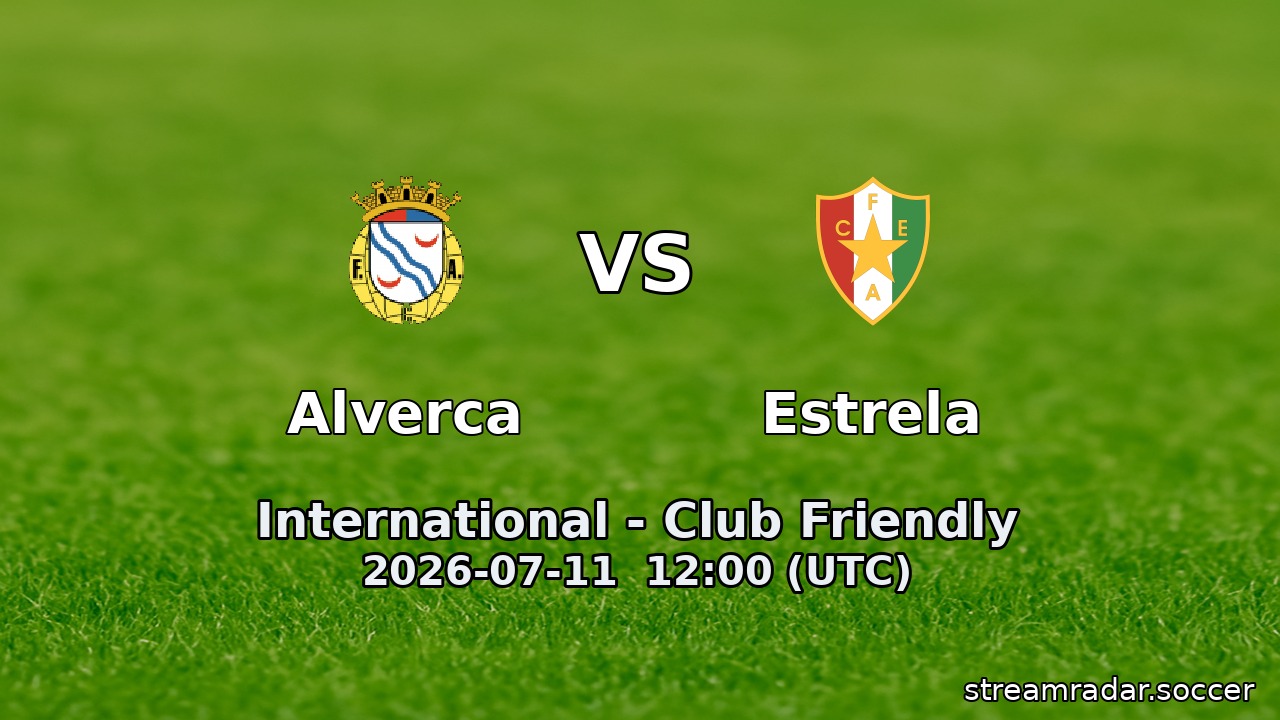 Alverca vs Estrela