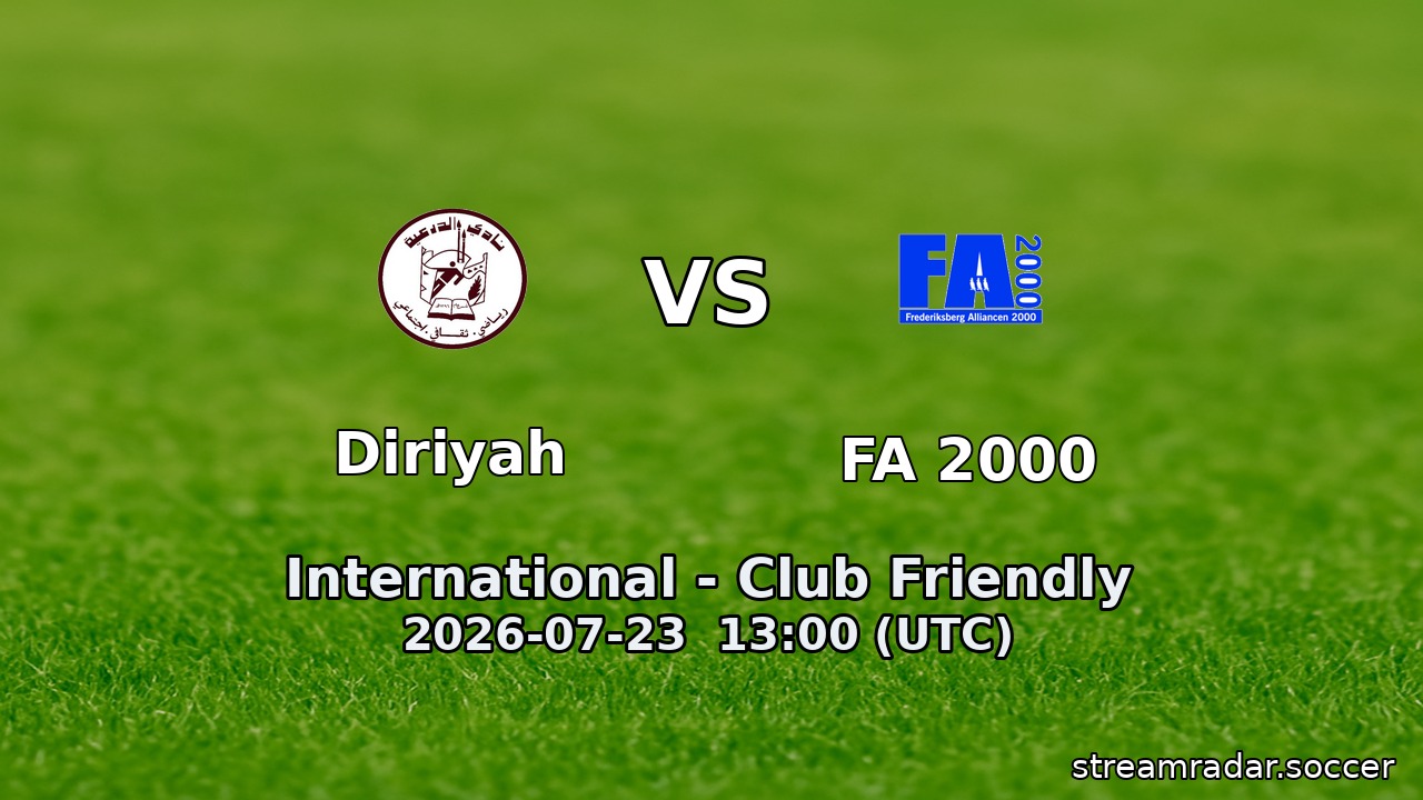 Diriyah vs FA 2000
