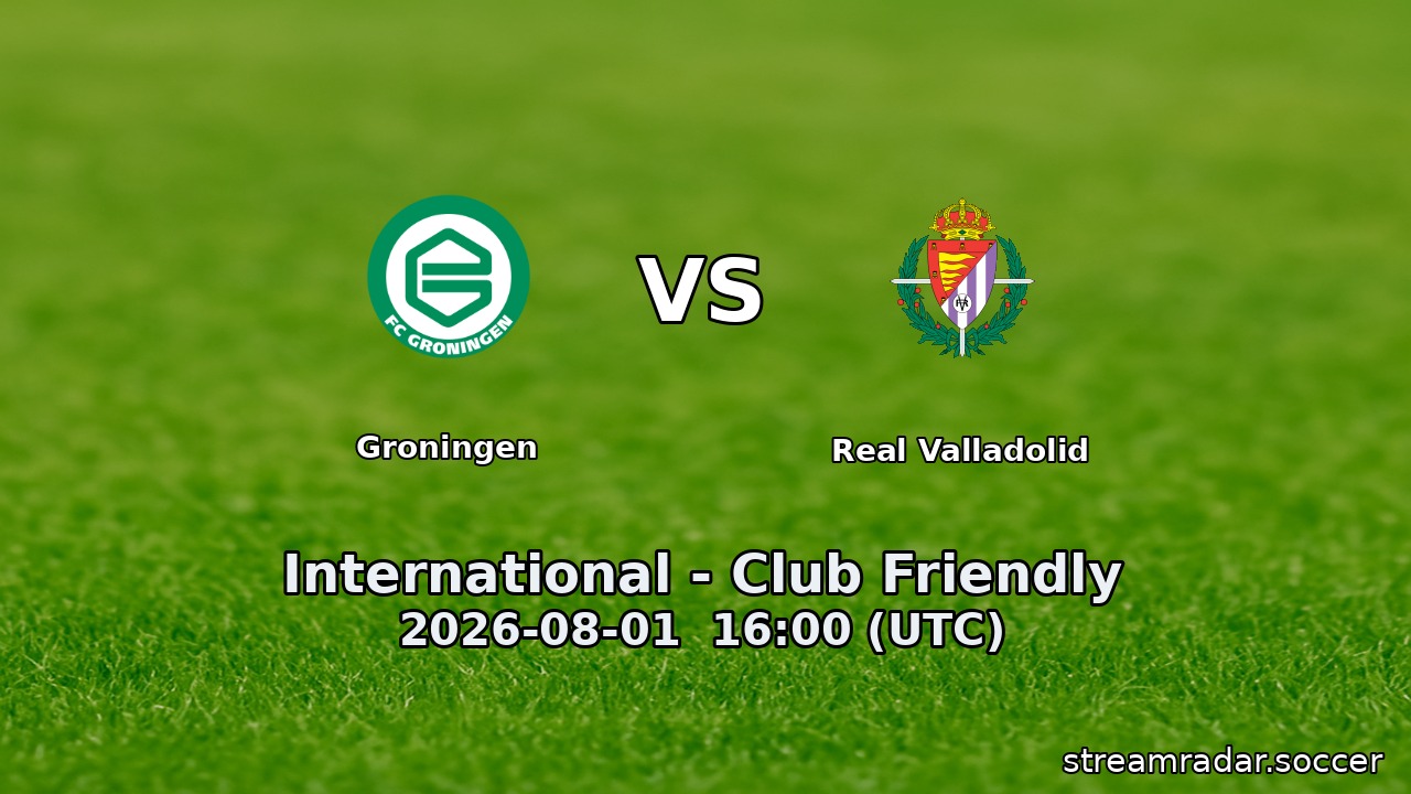 Groningen vs Real Valladolid