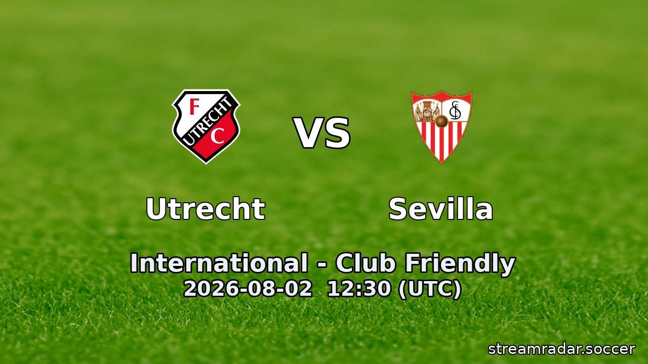 Utrecht vs Sevilla