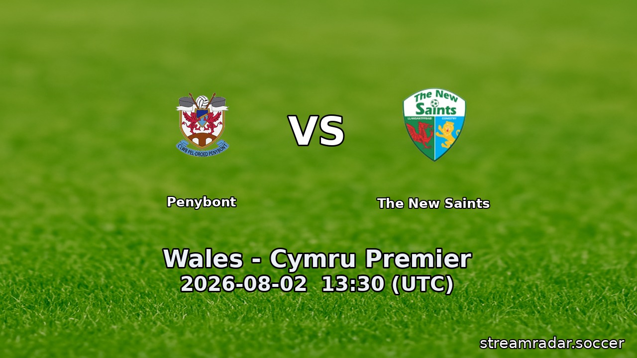 Penybont vs The New Saints