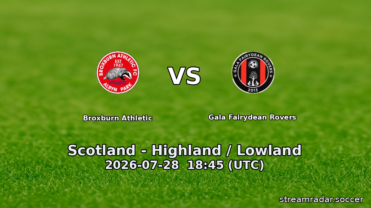 Broxburn Athletic vs Gala Fairydean Rovers