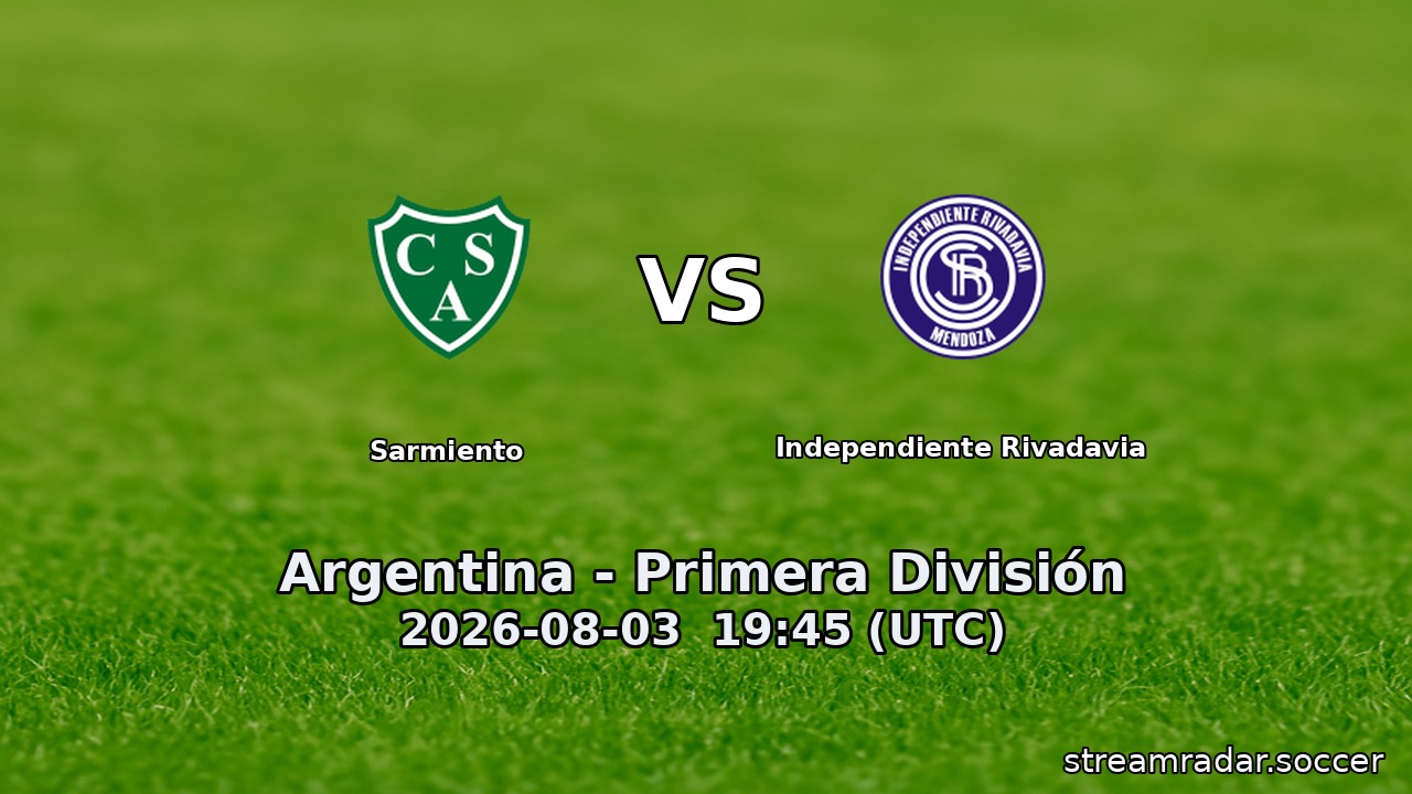 Sarmiento vs Independiente Rivadavia
