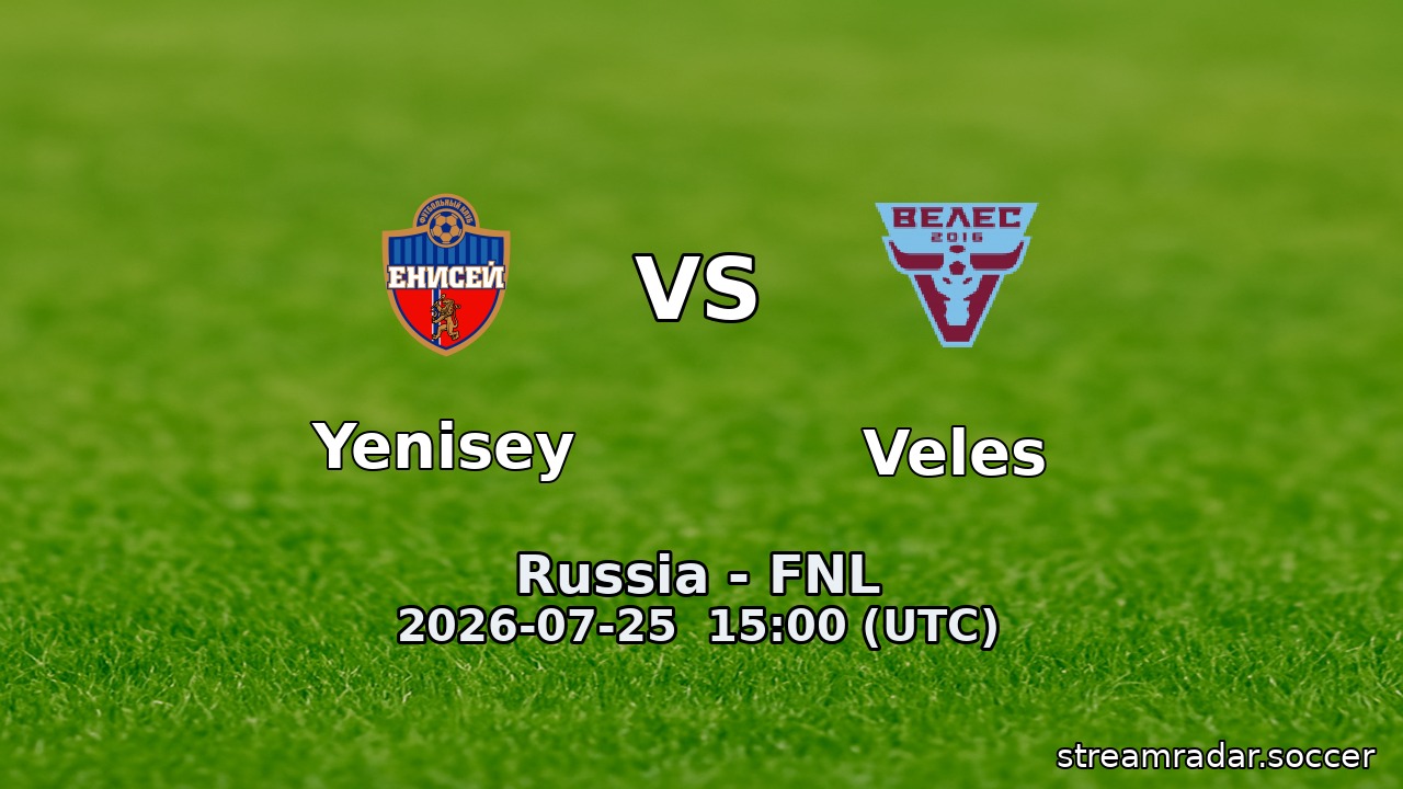 Yenisey vs Veles