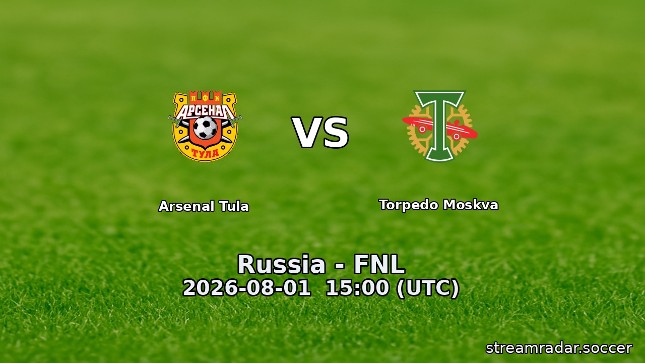 Arsenal Tula vs Torpedo Moskva