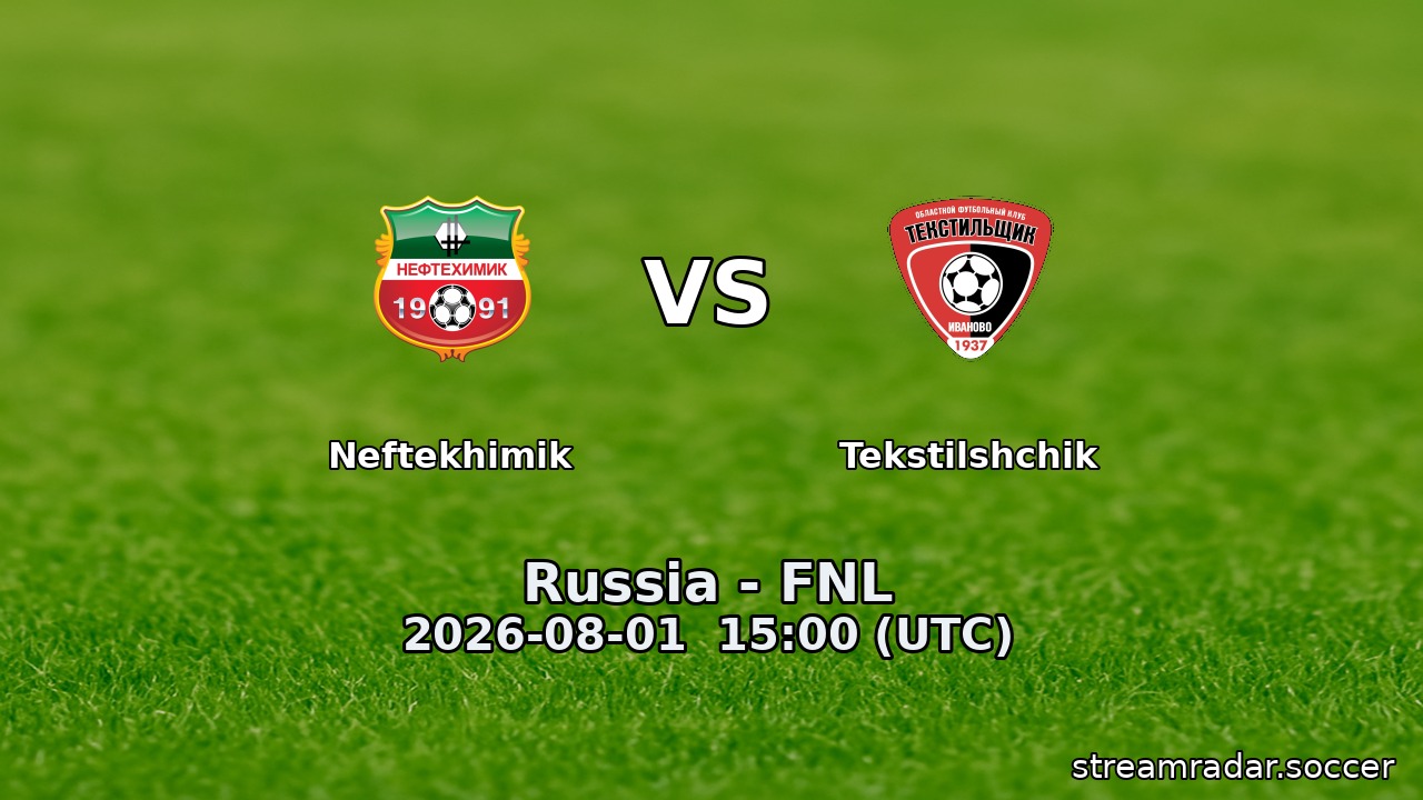 Neftekhimik vs Tekstilshchik