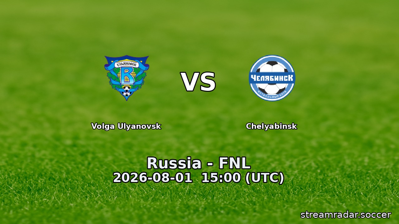 Volga Ulyanovsk vs Chelyabinsk