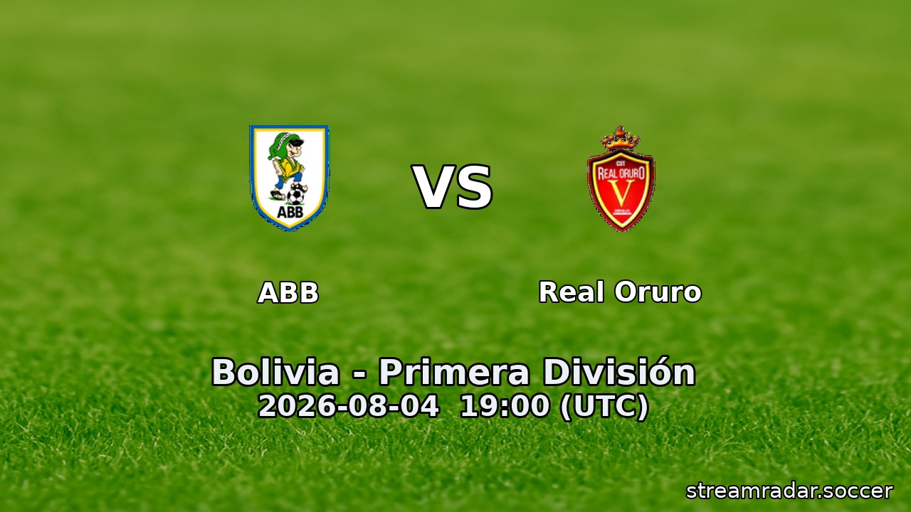 ABB vs Real Oruro